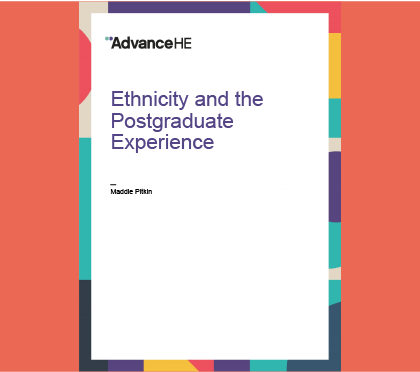 cover of ethnicity and the postgraduate experience report