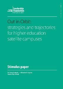 Out in Orbit strategies and trajectories for higher education satellite campuses