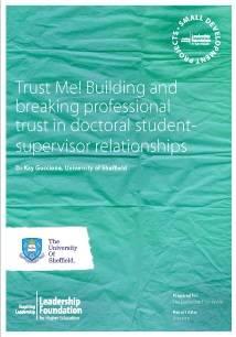 Trust Me! Building and breaking professional trust in doctoral student supervisor relationships