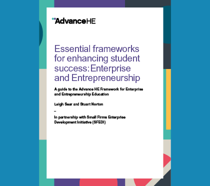Essential frameworks for enhancing student success: Enterprise and Entrepreneurship
