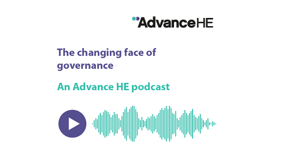 The changing face of governance - an Advance HE podcast