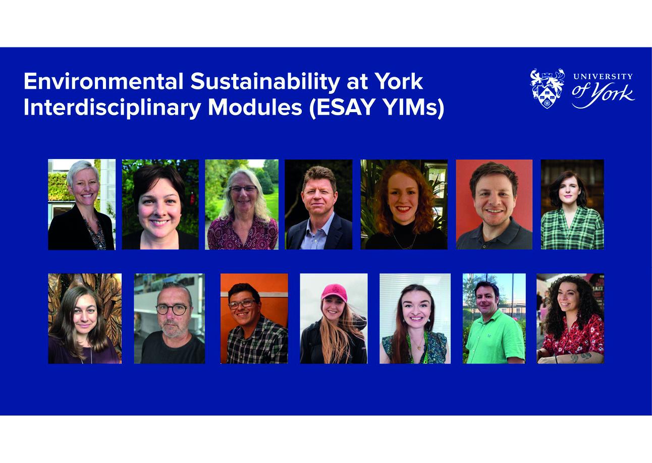 Environmental Sustainability at York Interdisciplinary Modules Team