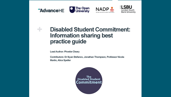 Front cover of the Disabled Student Commitment: Information sharing best practice guide